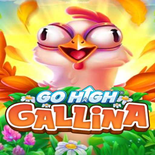 Exploring the Excitement of GoHighGallina: A Revolutionary Gaming Experience