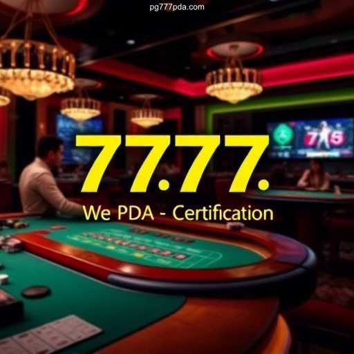 777 PDA O cassino mais confiável do Brasil, um operador certificado pela IBIA.⚡